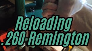 Reloading 260 Remington Lapua brass Lapua 123gr Scenar and Vihtavuori N160 powder [upl. by Dwayne]