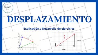 Desplazamiento  ejercicios resueltos [upl. by Quinta566]