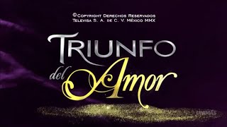 Triunfo Del Amor  Entrada  UNIMÁS [upl. by Ainod]