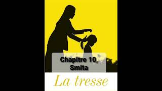 10  La tresse chapitre 10 livre audio [upl. by Buchalter]