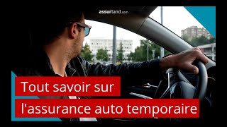 Tout savoir sur lassurance auto temporaire [upl. by Lemmie]