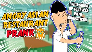 Angry Asian Restaurant Prank Call ORIGINAL  Ownage Pranks [upl. by Jaquenette]