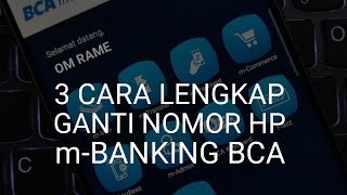 Cara Ganti Nomor HP mBanking BCA [upl. by Enailuj]