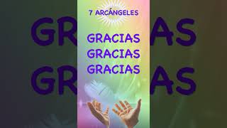 LOS 7 ARCÁNGELES  ORACIÓN DE GRATITUD Y CONEXIÓN ESPIRITUAL para ATRAER a los ÁNGES shorts [upl. by Yaron515]