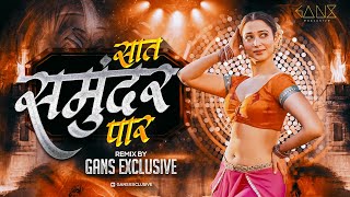 Saat Samundar Paar Main Tere Dj Song  Saat Samundar Paar  90s Hits Hindi Songs  Gans Exclusive [upl. by Hogg]