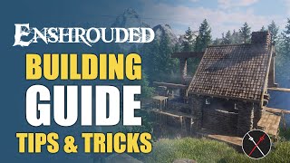 Enshrouded Building Tips amp Tricks Guide  Building Showcase [upl. by Aniroc]