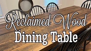 Reclaimed Wood into a Amazing FARMHOUSE Dining Table [upl. by Sillad]