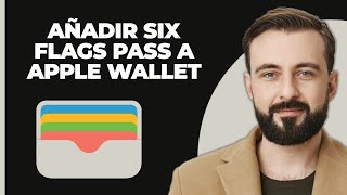 Cómo Agregar el Pase de Six Flags a Apple Wallet 2024 [upl. by Walczak319]