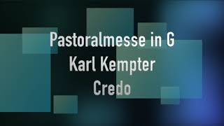 Karl Kempter Pastoralmesse in GDur original aus Augsburg [upl. by Kriss199]