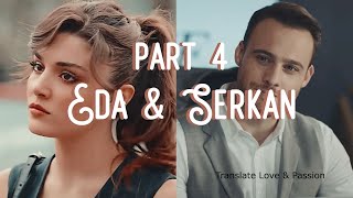 Eda amp Serkan part 4 LOVE STORY ENGLISH subs LOVE IS IN THE AIR [upl. by Longley]