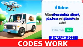 CODES WORK📦 Delivery Simulator X ROBLOX  MARCH 3 2024 [upl. by Arratal746]