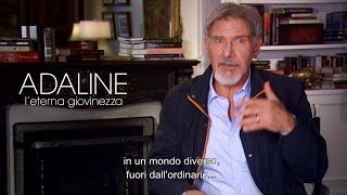 Adaline  Leterna giovinezza Intervista a Harrison Ford [upl. by Frisse]