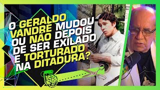 A LUTA DO GERALDO VANDRÉ CONTRA A DITADURA MILITAR  SAULO LARANJEIRA  Cortes do Inteligência Ltda [upl. by Dian]