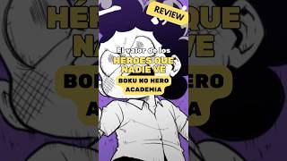 Los héroes invisibles  Review bokunohero anime manga geekzone [upl. by Auqeenwahs]