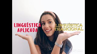 O QUE É LINGUÍSTICA APLICADA [upl. by Nnaharas]