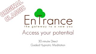 🔴 Access your potential ⭐ EnTrance Hypnosis Guided Meditation [upl. by Bert]