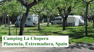 Camping La Chopera Plasencia Spain [upl. by Drarreg982]