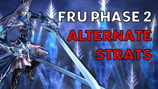 FRU Phase 2 Alternate Strats  Kobes Classroom [upl. by Euqinorev]