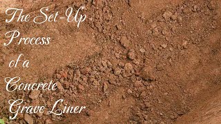 Setting a Concrete Grave Liner [upl. by Maximilien]