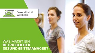 Was macht ein betrieblicher Gesundheitsmanager [upl. by Nahtnoj878]