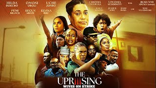 WIVES ON STRIKE  OMONI OBOLI  UCHE JUMBO  UFUOMA MCDERMOTT  NEW 2024 CINEMATIC TRENDING MOVIE [upl. by Sarad]