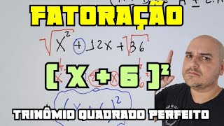 Fatoração 03 Trinômio quadrado perfeito [upl. by Kev]