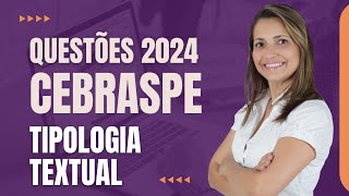 TIPOLOGIA TEXTUAL QUESTÕES DA CESPECEBRASPE 2024 ALINE AURORA [upl. by Airpal]