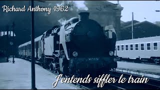 Richard Anthony  Jentends siffler le train 1963  Brétigny 2023 [upl. by Ybeloc]