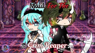 Maid For The Grim Reaper  GLMM  GCMM  Gacha Life Mini Movie [upl. by Bensky]