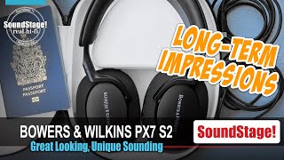 Bowers amp Wilkins PX7 S2 Headphones More than One Year Later Ep85 [upl. by Ekal537]