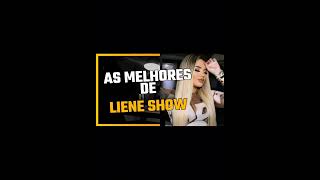 Liene Show As melhores [upl. by Butch]