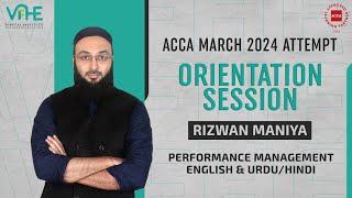 VIFHE  ACCA PM English Urdu amp Hindi  Orientation Session for March 2024 Attempt  Rizwan Maniya [upl. by Setiram520]