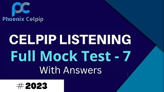 Celpip Listening Test  7 With Answers  Celpip listening Full Mock Test  Phoenix Celpip [upl. by Noiz183]