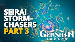 Seirai Stormchasers Part 3 Genshin Impact [upl. by Rinaldo958]