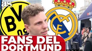 BORUSSIA DORTMUND  REAL MADRID  AFICIONADOS ALEMANES confían quotMATAREMOS en los PENALTISquot [upl. by Moonier]