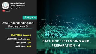 Data Mining  Lecture 6 Data Understanding and Preparation  6 [upl. by Adnyl]