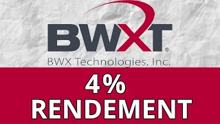 BWX TECHNOLOGIES  INVESTIR MAINTENANT [upl. by Mccarthy]