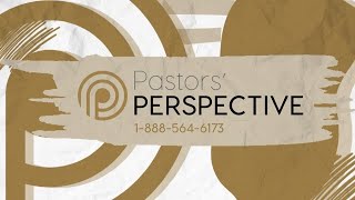 Pastors Perspective 9232024  Full Live Stream [upl. by Brottman]