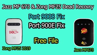 Zong MF25 amp Jazz MF673 Dead Recovery ✅  Port 9008 amp 900E Fix ✅  Free File [upl. by Olemrac]