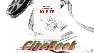 CineBook io e te dal romanzo di Niccolò Ammaniti al film di Bernardo Bertolucci [upl. by Keller]