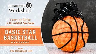 Basketball Basic Star  DIY New Sew Basketball Folded Fabric Ornament Tutorial [upl. by Sined]