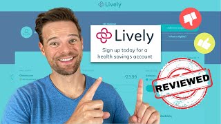 Lively HSA Review Save and Invest for Your Health [upl. by Bryana]