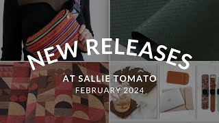 February 2024 New Releases at Sallie Tomato [upl. by Keefe]