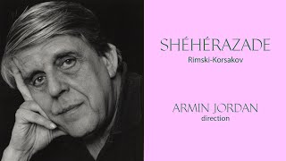 RimskiKorsakov  Shéhérazade  Armin Jordan Orchestre de la Suisse Romande [upl. by Reamonn]