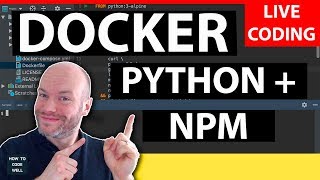 Docker  Python  NPM  Live Coding Class [upl. by Shelbi]