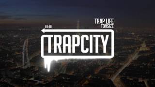 Tomsize  Trap Life [upl. by Lillian527]