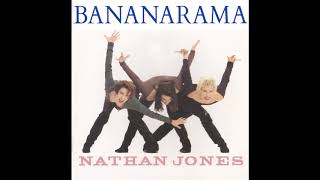 Bananarama  Nathan Jones Extended ReEdit [upl. by Merrielle632]