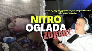 Nitro ogląda ZDRADY [upl. by Barhos875]