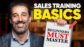 11 Sales Training Basics Beginners MUST Master [upl. by Nhabois]