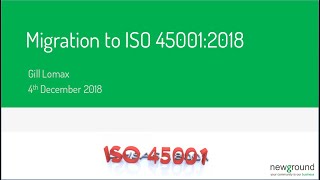 ISO 45001 Migration December 2018 [upl. by Airegin]